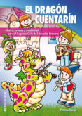 EL DRAGON CUENTARIN: MUSICA, CUENTOS Y CREATIVIDAD PARA EL SEGUND O CICLO DE EDUCACION PRIMARIA di GARCIA, PATRICIA 