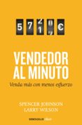 EL VENDEDOR AL MINUTO de JOHNSON, SPENCER  WILSON, LARRY 