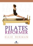 PILATES REFORMER de HERMAN, ELLIE 