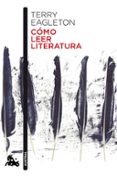 CMO LEER LITERATURA de EAGLETON, TERRY 