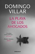 LA PLAYA DE LOS AHOGADOS de VILLAR, DOMINGO 