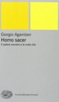 HOMO SACER. IL POTERE SOVRANO E LA NUDA VITA de AGAMBEN, GIORGIO 
