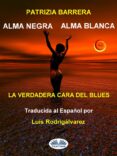 Alma Negra Alma Blanca (ebook)