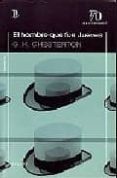 EL HOMBRE QUE FUE JUEVES de CHESTERTON, GILBERT K. 