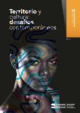 Territorio Y Cultura: Desafíos Contemporáneos (ebook)