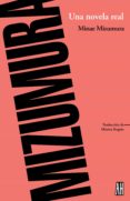 UNA NOVELA REAL di MIZUMURA, MINAE 
