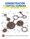 ADMINISTRACION DEL CAPITAL HUMANO di WERTHER, WILLIAM B. 