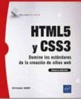 HTML5 Y CSS3: DOMINE LOS ESTANDARES DE CREACION DE SITIOS WEB (NUEVA EDICION) di AUBRY, CHRISTOPHE 