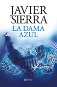 LA DAMA AZUL (VIGESIMO ANIVERSARIO) de SIERRA, JAVIER 