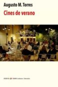 CINES DE VERANO de TORRES, AUGUSTO M. 