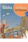 GENESIS: DESCUBRE LA BIBLIA - CUADERNO DESCUBRE LA BIBLA ANTIGUO TESTAMENTO di PICANYOL 