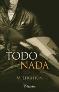(PE) TODO O NADA de LEIGHTON, M. 