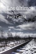 LOS ULTIMOS de CERDA, PACO 