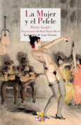 LA MUJER Y EL PELELE de LOUYS, PIERRE 