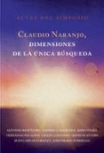 CLAUDIO NARANJO, DIMENSIONES DE LA NICA BSQUEDA di VV.AA. 