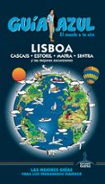 LISBOA 2017 (GUIA AZUL) 6 ED. de INGELMO SANCHEZ, ANGEL 