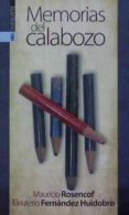 MEMORIAS DEL CALABOZO di ROSENCOF, MAURICIO FERNANDEZ, ELEUTERIO 