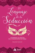 EL LENGUAJE DE LA SEDUCCIN (2 ED.) di TURCHET, PHILIPPE 