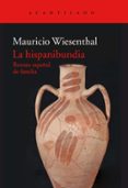 LA HISPANIBUNDIA de WIESENTHAL, MAURICIO 