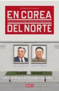 COREA DEL NORTE POR DENTRO di GRIECO, FLORENCIA 