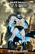 BATMAN: LAS DIEZ NOCHES DE LA BESTIA de STARLIN, JIM 