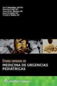 ERRORES COMUNES EN MEDICINA DE URGENCIAS PEDIATRICAS di VV.AA. 