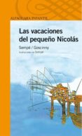 LAS VACACIONES DEL PEQUEO NICOLAS de GOSCINNY, RENE  SEMPE, JEAN-JACQUES 