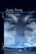 TOTEM LOBO de RONG, JIANG 