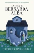 LA CASA DE BERNARDA ALBA (COLECCION ALFAGUARA CLASICOS) de GARCIA LORCA, FEDERICO 