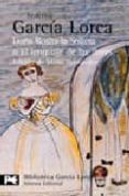 DOA ROSITA LA SOLTERA O EL LENGUAJE DE LAS FLORES: POEMA GRANADI NO DEL NOVECIENTOS...; LOS SUEOS DE MI PRIMA AURELIA: CRONICA GRANADINA de GARCIA LORCA, FEDERICO  HERNANDEZ, MARIO (ED.) 