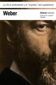 LA ETICA PROTESTANTE Y EL ESPIRITU DEL CAPITALISMO de WEBER, MAX 