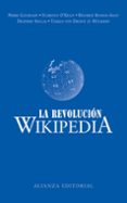 LA REVOLUCION WIKIPEDIA di VV.AA. 