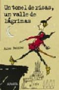 UN TONEL DE RISAS, UN VALLE DE LAGRIMAS de FEIFFER, JULES 