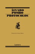 PROTOCOLOS (300 ANIVERSARIO) de POMBO, ALVARO 