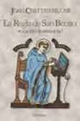 LA REGLA DE SAN BENITO: VOCACION DE ETERNIDAD de CHITTISTER, JOAN 