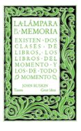 LA LAMPARA DE LA MEMORIA de RUSKIN, JOHN 