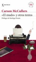EL MUDO Y OTROS TEXTOS de MCCULLERS, CARSON 