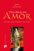 PALABRAS DE AMOR de PIKAZA, XABIER 