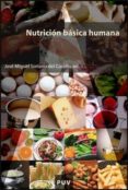 NUTRICION BASICA HUMANA de SORIANO DEL CASTILLO, JOSE MIGUEL 