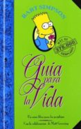 SIMPSONS: GUIA PARA LA VIDA de GROENING, MATT 