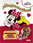 MINNIE & YOU. SIEMPRE CREATIVAS!. MANUALIDADES, RECETAS Y CONSEJOS di VV.AA. 
