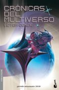 CRONICAS DEL MULTIVERSO (VII PREMIO MINOTAURO) de CONDE, VICTOR 
