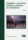 DESPIDOS: UNA FORMA DISTINTA Y PRCTICA DE ESTUDIARLOS de RINCON SANCHEZ, CRISTINA 