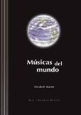 MUSICA DEL MUNDO (INCLUYE AUDIO-CD) di SHARMA, ELIZABETH 