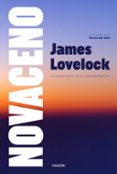 NOVACENO: LA PROXIMA ERA DE LA HIPERINTELIGENCIA de LOVELOCK, JAMES 