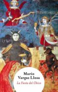 LA FIESTA DEL CHIVO (BIGBOOKS 2011) de VARGAS LLOSA, MARIO 