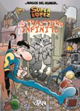 MAGOS DEL HUMOR SUPERLOPEZ N 181: EL TRASTERO INFINITO de LOPEZ FERNANDEZ, JUAN 