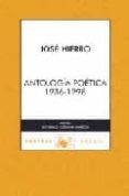 ANTOLOGIA POETICA (1936-1998) de HIERRO, JOSE 