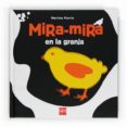 MIRA-MIRA EN LA GRANJA de PERRIN, MARTINE 