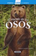 EL MUNDO DE LOS OSOS EMPIEZO A LEER 6-7 AOS LETRA LIGADA de DELGADO, CONSUELO 